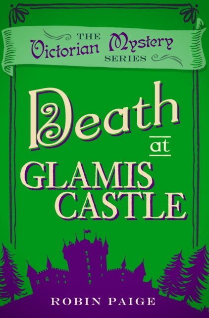 Death At Glamis Castle
