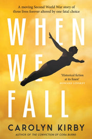 When We Fall By Kirby, Carolyn