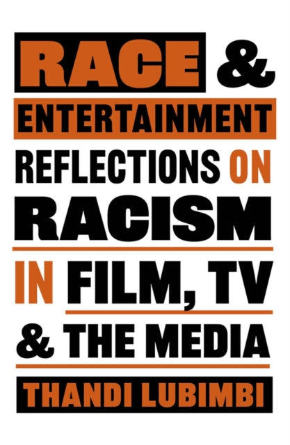 Race & Entertainment