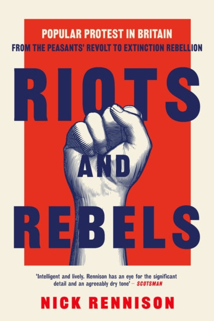 Riots & Rebels