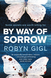 By Way Of Sorrow By Gigl, Robyn