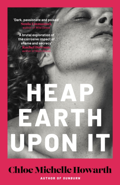 Heap Earth Upon It By Howarth, Chloe Miche