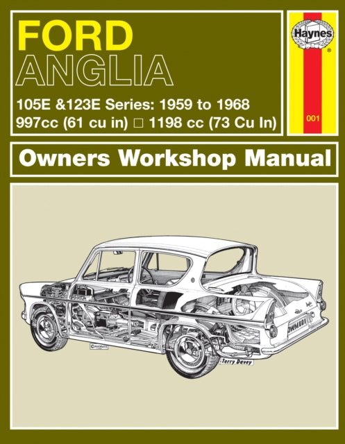 Ford Anglia 59 - 68 Up To G By Haynes Publishi