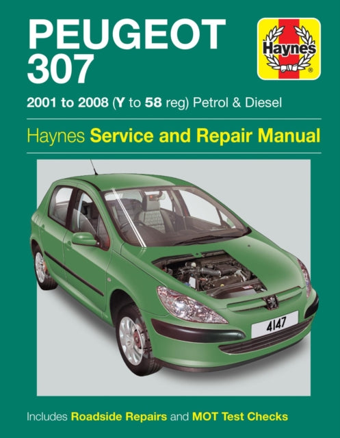 Peugeot 307 Petrol & Diesel (01-0 By Peugeot 307 Petrol & Diesel (01-0