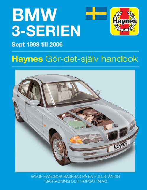 Bmw 3 Serien Bensin 1998 2006 Haynes By Unknown