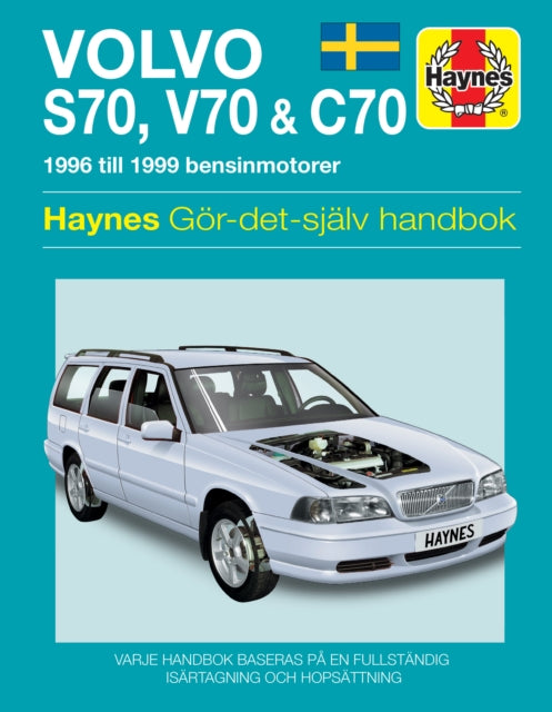 Volvo S70 V70 And C70 1996 1999 Hayn By Haynes Publishi