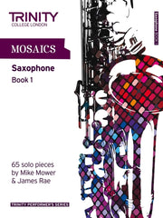 Mosaics Saxophone Book 1 By Mower, M