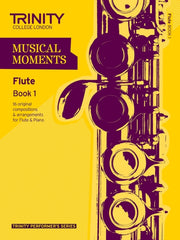Musical Moments Flute Book 1 By Trinity Guildhall