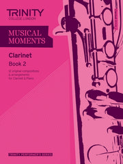 Musical Moments Clarinet Book 2 By Trinity Guildhall