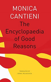 Encyclopaedia Of Good Reasons
