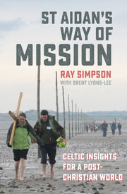 St Aidans Way Of Mission By Simpson, Ray