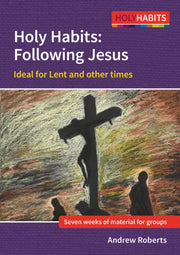 Holy Habits Following Jesus