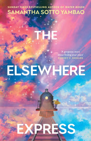 Elsewhere Express By Yambao, Samantha Sot