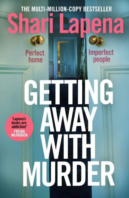 Getting Away With Murder By Lapena, Shari