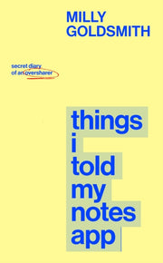 Things I Told My Notes App