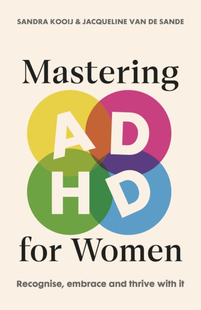 Mastering Adhd For Women By Kooij, Sandra