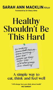 Healthy Shouldn't Be This Hard By Macklin, Sarah Ann