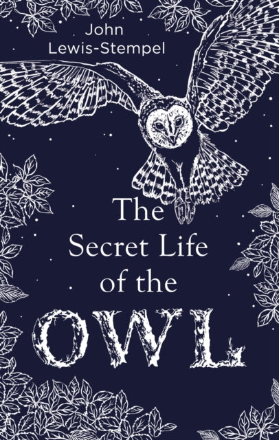 Secret Life Of The Owl