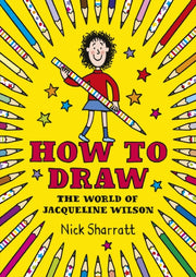 How To Draw The World/jacqueline Wilson