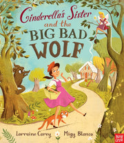 Cinderellas Sister & The Big Bad Wolf