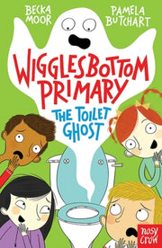 Wigglesbottom Primary The Toilet Ghost