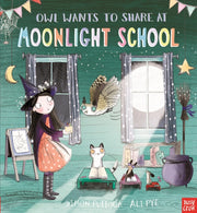 Owl Wants To Share At Moonlight School By Puttock, Simon
