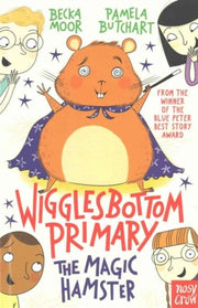 Wigglesbottom Primary The Magic Hamster
