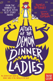 Attack Of The Demon Dinner Ladies By Butchart, Pamela