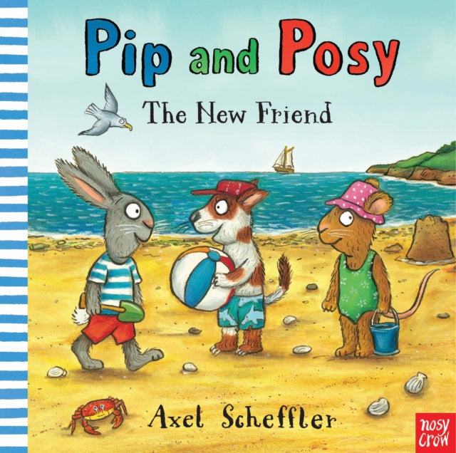 Pip & Posy The New Friend