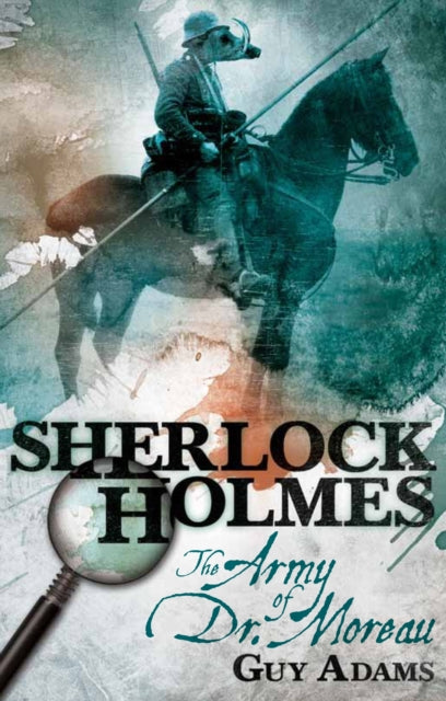 Sherlock Holmes Army Of Doctor Moreau