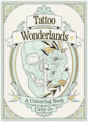 Tattoo Wonderlands Colouring Book