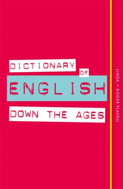 Dictionary Of English Down The Ages