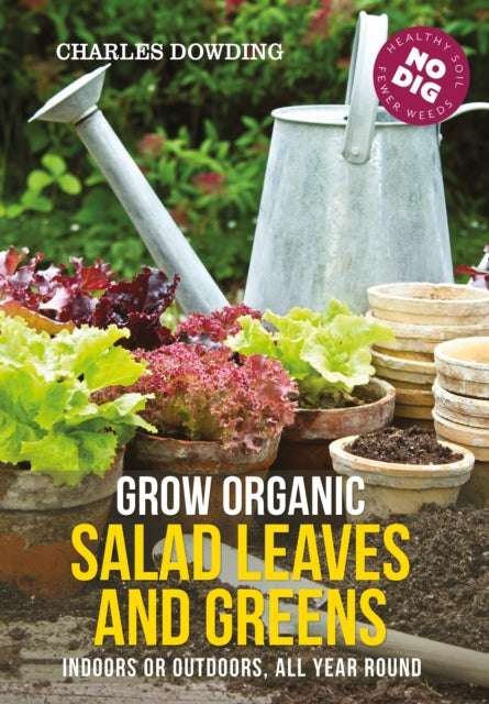 Grow Organic Salad Leaves & Greens