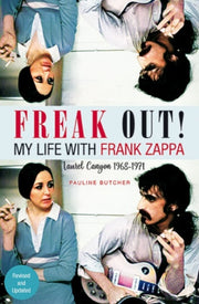 Freak Out My Life With Frank Zappa