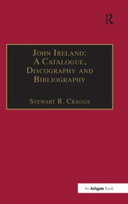 John Ireland: A Catalogue, Discography A