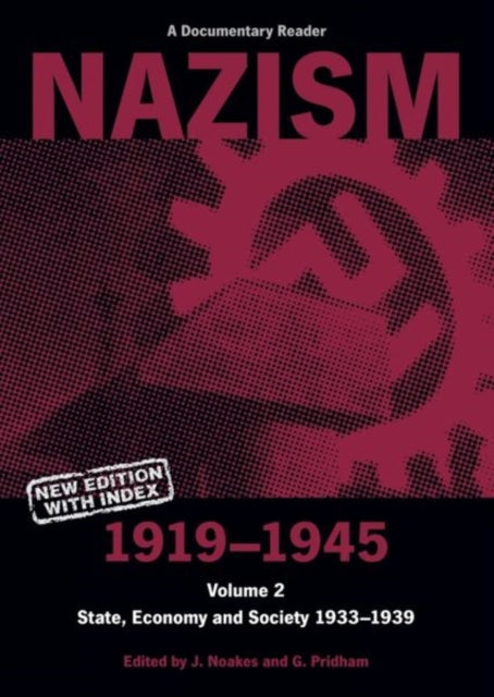 Nazism 1919-1945 Vol 2 State Economy