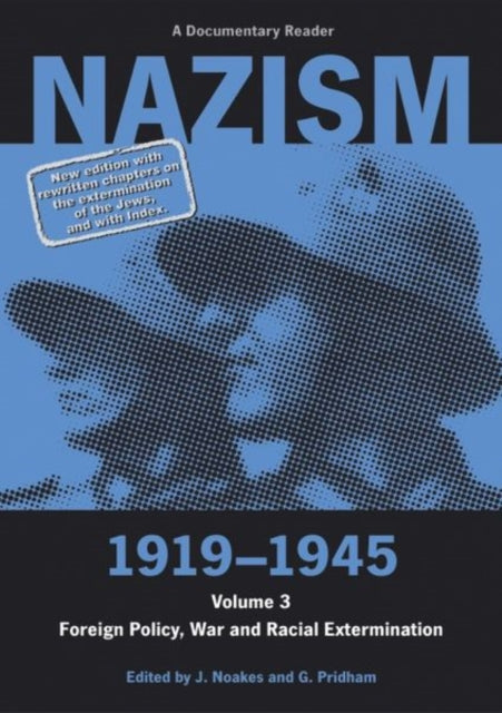 Nazism 1919-1945 Vol 3 Foreign Policy