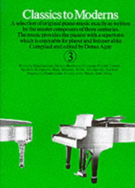 Classics To Moderns Book 3 Pf