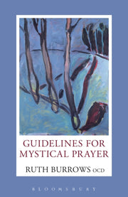 Guidelines For Mystical Prayer By Burrows, Ruth