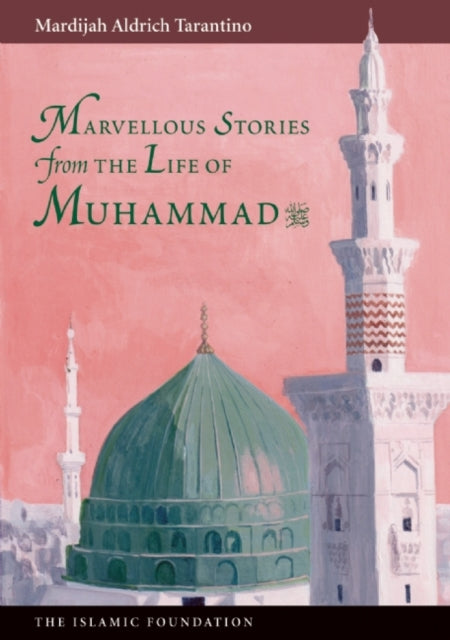 Marvelous Stories From Life Of Muhammap