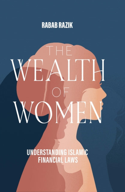 Wealth Of Women By Rabab Razik