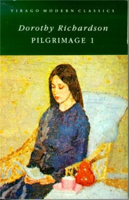 Pilgrimage 1 By Richardson, Dorothy