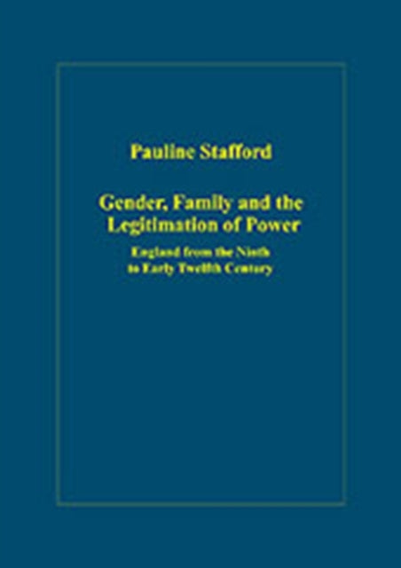 Gender Family & The Legitimation Of Powe