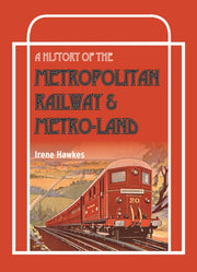 Metropolitan Railway & Metroland