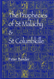 Prophecies Of St Malachy & St Colu