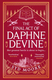 Final Act Of Daphne Devine By Moore, Syd