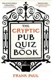 Cryptic Pub Quiz Book