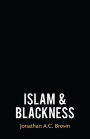 Islam & Blackness