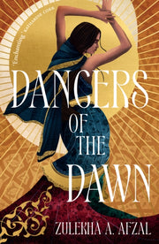 Dancers Of The Dawn By Afzal, Zulekha A