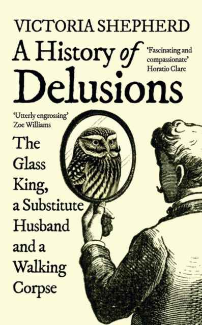 History Of Delusions